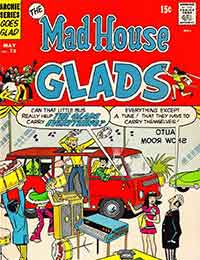The Mad House Glads The Mad House Glads