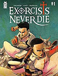 Exorcists Never Die