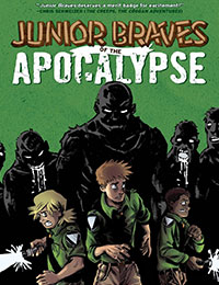 Junior Braves of the Apocalypse Junior Braves of the Apocalypse