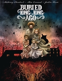 Buried Long, Long Ago