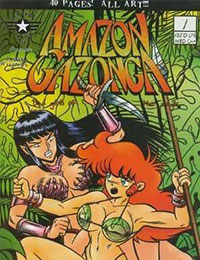 Amazon Gazonga: Bad Girls Of The Jungle Amazon Gazonga: Bad Girls Of The Jungle
