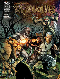 Grimm Fairy Tales presents Werewolves: The Hunger Grimm Fairy Tales presents Werewolves: The Hunger