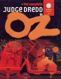 Judge Dredd: The Complete Judge Dredd in Oz Judge Dredd: The Complete Judge Dredd in Oz