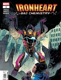 Ironheart: Bad Chemistry