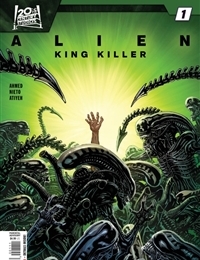 Alien: King Killer