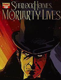 Sherlock Holmes: Moriarty Lives Sherlock Holmes: Moriarty Lives