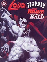 Lobo/Deadman: The Brave and the Bald Lobo/Deadman: The Brave and the Bald