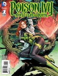 Poison Ivy: Cycle of Life and Death Poison Ivy: Cycle of Life and Death