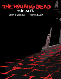 The Walking Dead: The Alien The Walking Dead: The Alien