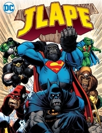 JLApe: The Complete Collection JLApe: The Complete Collection