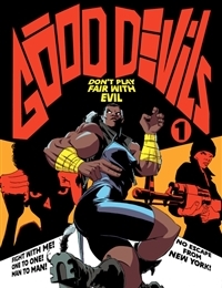 Good Devils Don't Play Fair with Evil