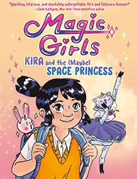 Kira and the (Maybe) Space Princess (Magic Girls)