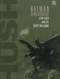 Batman: Hush Batman: Hush