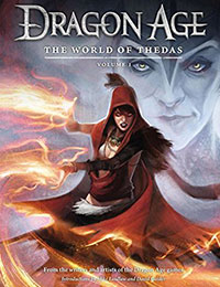 Dragon Age: The World of Thedas Dragon Age: The World of Thedas