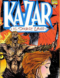 Ka-Zar of the Savage Land Ka-Zar of the Savage Land