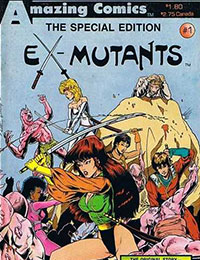 Ex-Mutants: The Special Edition Ex-Mutants: The Special Edition