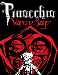 Pinocchio, Vampire Slayer (2009)