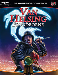 Van Helsing: Bloodborne Van Helsing: Bloodborne