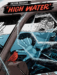 Faction Presents: High Water