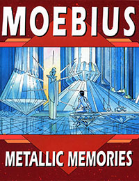 Epic Graphic Novel: Moebius - Metallic Memories