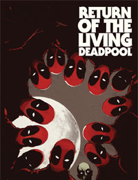 Return of the Living Deadpool