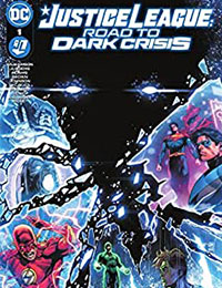 Justice League: Road to Dark Crisis Justice League: Road to Dark Crisis