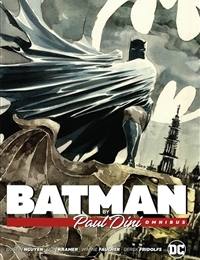 Batman By Paul Dini Omnibus Batman By Paul Dini Omnibus