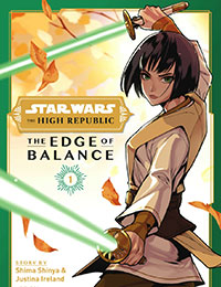 Star Wars: The High Republic: The Edge of Balance Star Wars: The High Republic: The Edge of Balance