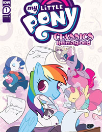 My Little Pony: Classics Reimagined - Little Fillies My Little Pony: Classics Reimagined - Little Fillies