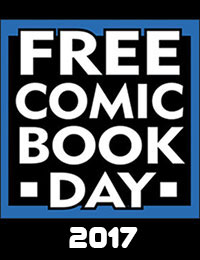 Free Comic Book Day 2017 Free Comic Book Day 2017