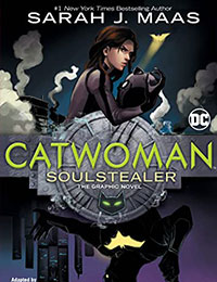 Catwoman: Soulstealer Catwoman: Soulstealer