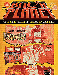 Bitch Planet: Triple Feature