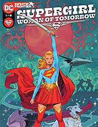 Supergirl: Woman of Tomorrow Supergirl: Woman of Tomorrow