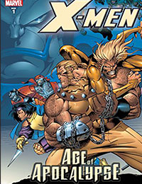 X-Men: The Complete Age of Apocalypse Epic X-Men: The Complete Age of Apocalypse Epic