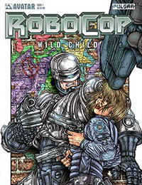Robocop: Wild Child Robocop: Wild Child