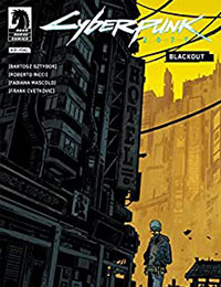 Cyberpunk 2077: Blackout Cyberpunk 2077: Blackout
