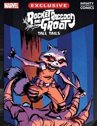Rocket Raccoon & Groot: Tall Tails Infinity Comic Rocket Raccoon & Groot: Tall Tails Infinity Comic