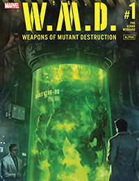 Weapons of Mutant Destruction: Alpha Weapons of Mutant Destruction: Alpha