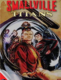 Smallville: Titans Smallville: Titans