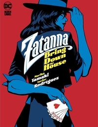 Zatanna: Bring Down The House Zatanna: Bring Down The House