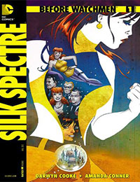 Before Watchmen: Silk Spectre Before Watchmen: Silk Spectre