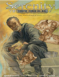 Serenity Volume Three: The Shepherd's Tale Serenity Volume Three: The Shepherd's Tale