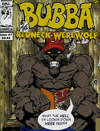 Bubba the Redneck Werewolf Bubba the Redneck Werewolf
