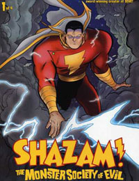 Shazam!: The Monster Society of Evil Shazam!: The Monster Society of Evil