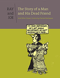 Ray and Joe: The Story of a Man and His Dead Friend Ray and Joe: The Story of a Man and His Dead Friend