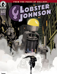 Lobster Johnson: Metal Monsters of Midtown Lobster Johnson: Metal Monsters of Midtown