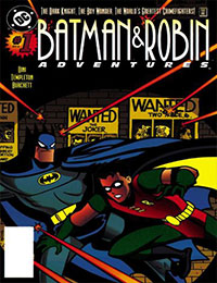 The Batman and Robin Adventures The Batman and Robin Adventures