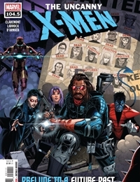 X-Men by Chris Claremont: Prelude to a Future Past