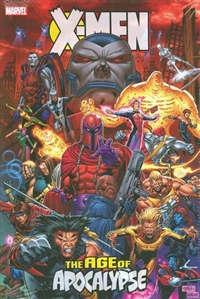 X-Men: Age of Apocalypse Omnibus X-Men: Age of Apocalypse Omnibus