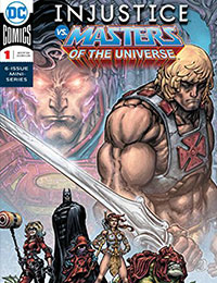 Injustice Vs. Masters of the Universe Injustice Vs. Masters of the Universe